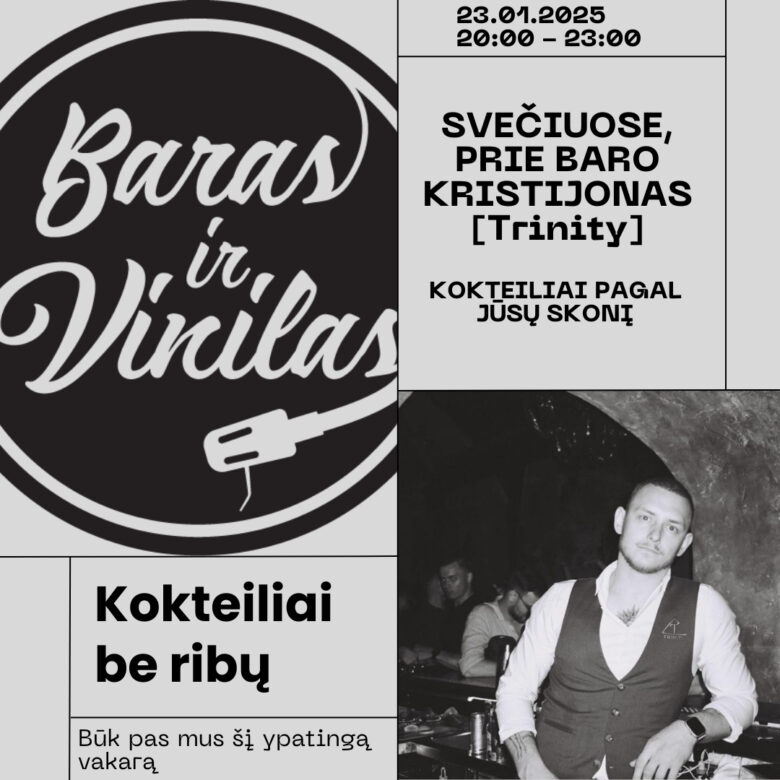 Event. Prie baro kristijonas trinity