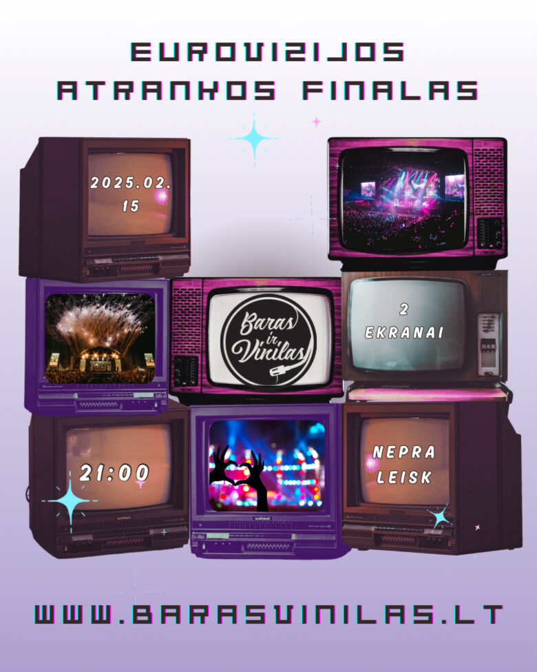 Event: Eurovizjos atrankos finalas